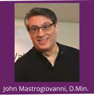 John Mastrogiovanni, D.Min.