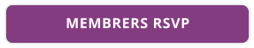 MEMBRERS RSVP