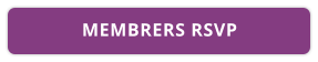 MEMBRERS RSVP